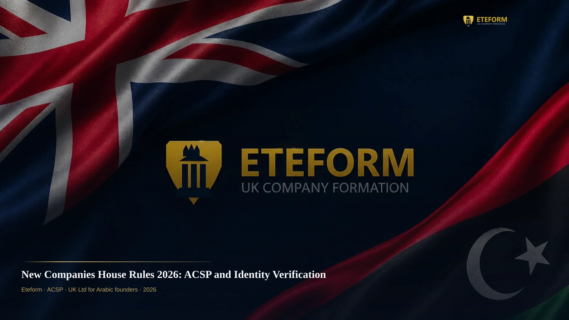 New Companies House Rules 2026: ACSP and Identity Verification