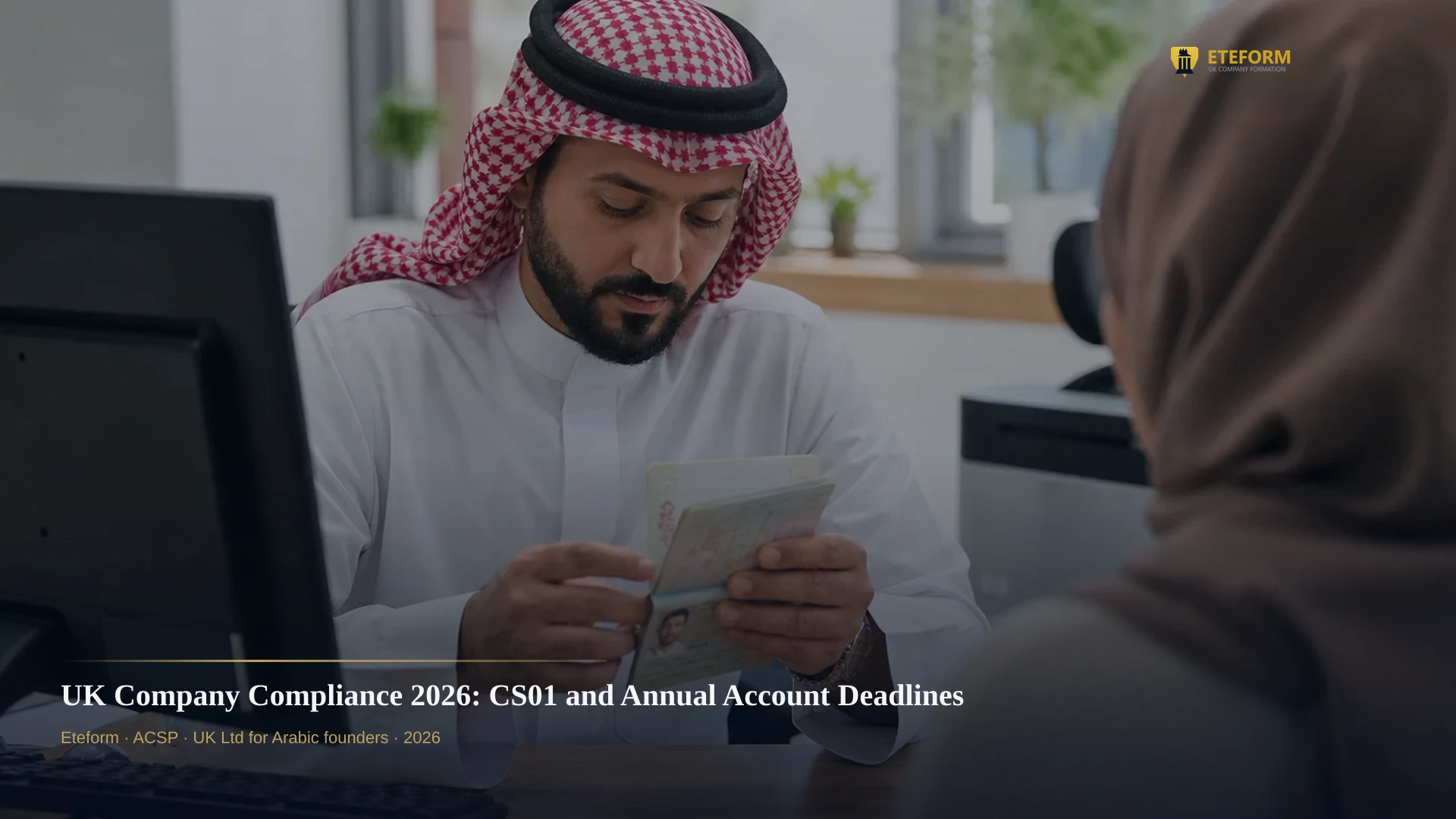 UK Company Compliance 2026: CS01 and Annual Account Deadlines