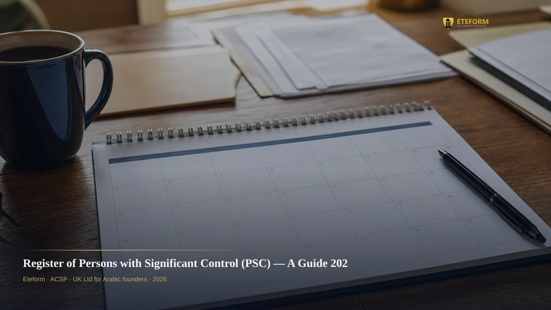 Register of Persons with Significant Control (PSC) — A Guide 2026