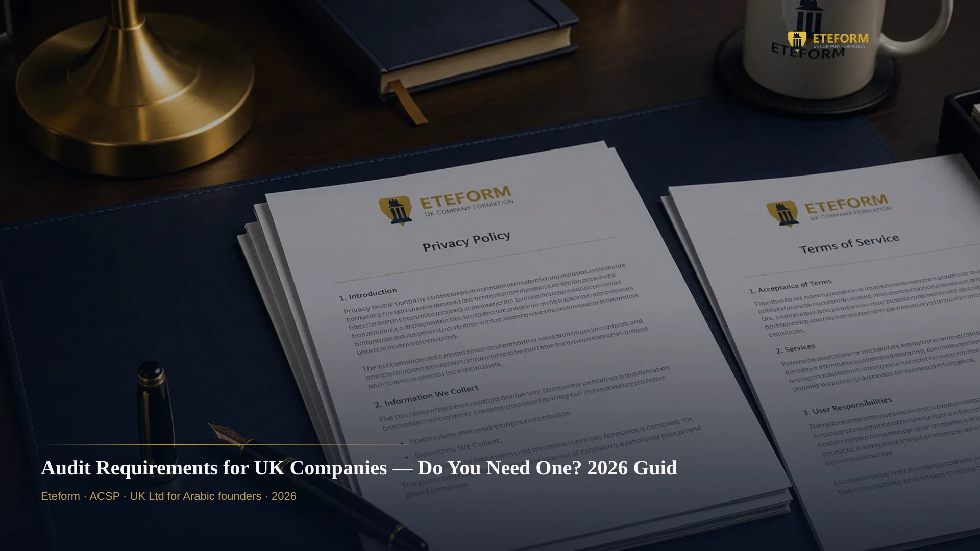 Audit Requirements for UK Companies — Do You Need One? 2026 Guide