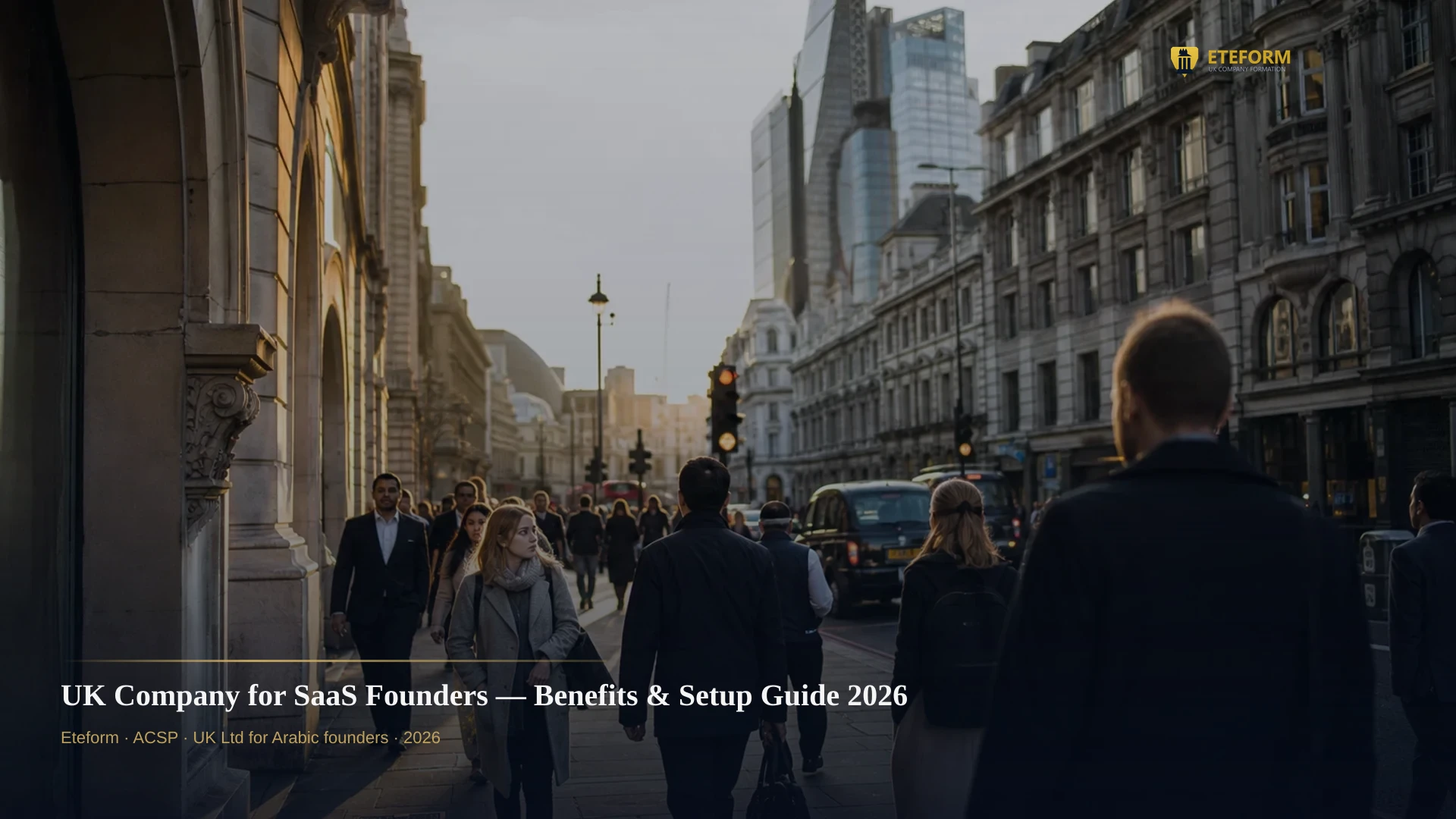 UK Company for SaaS Founders — Benefits & Setup Guide 2026
