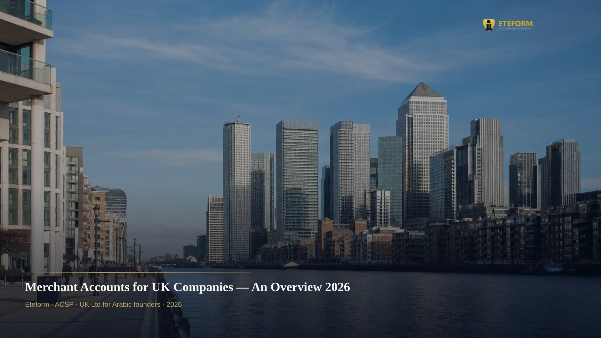 Merchant Accounts for UK Companies — An Overview 2026
