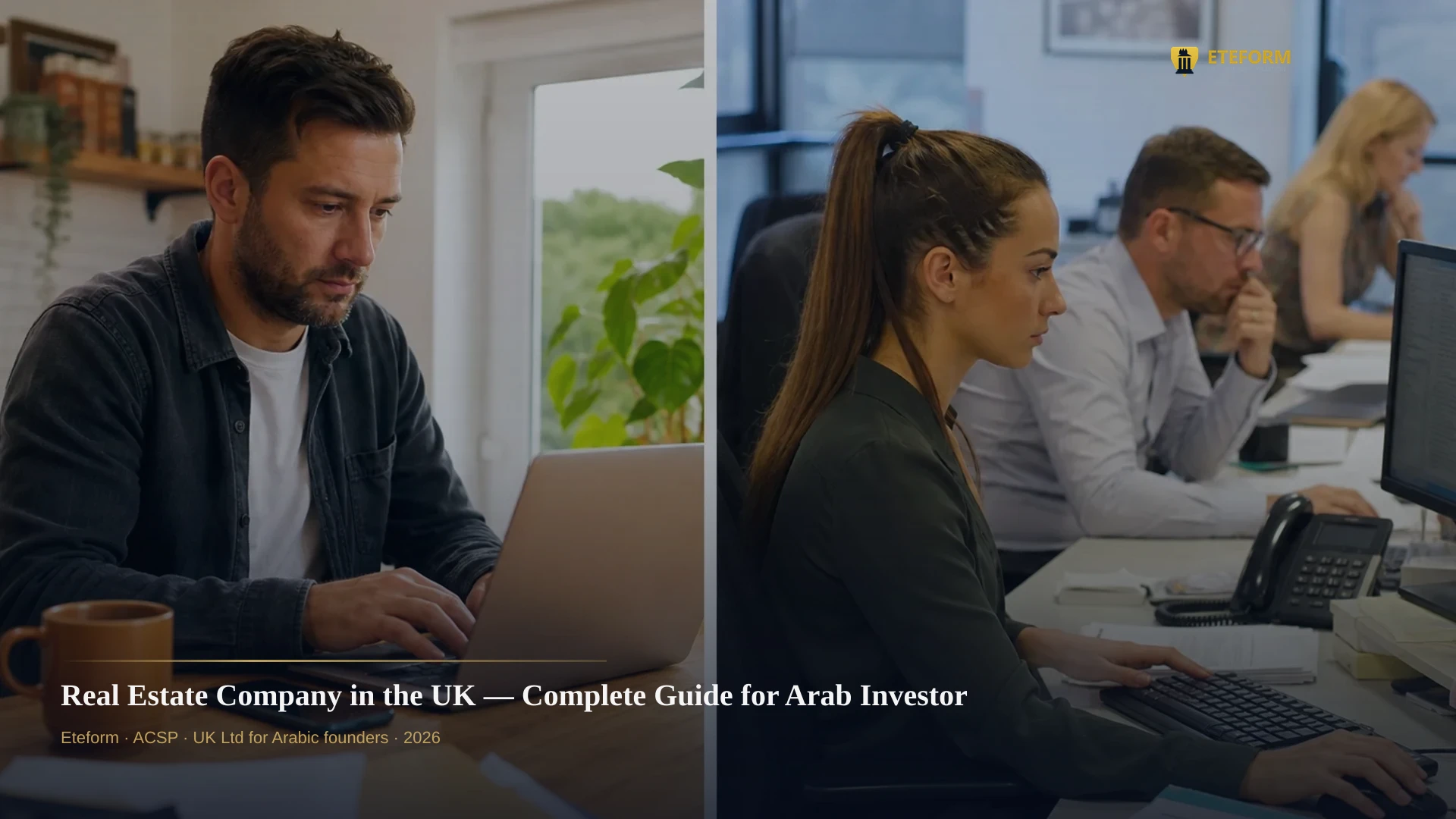Real Estate Company in the UK — Complete Guide for Arab Investors 2026
